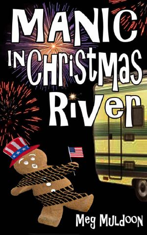 [Christmas River 06] • Manic in Christmas River